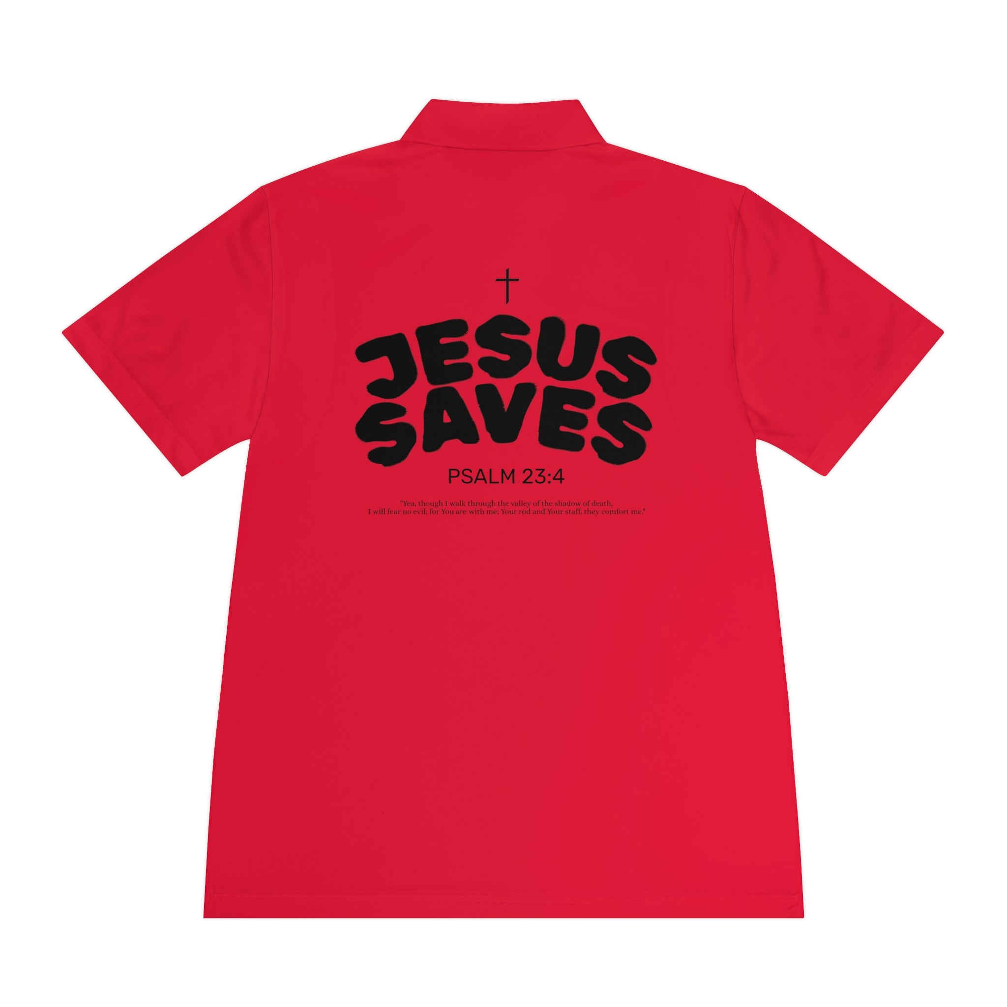 Les Enfants de Dieu Polo - Jesus Saves Polo - Psalm 23:4
