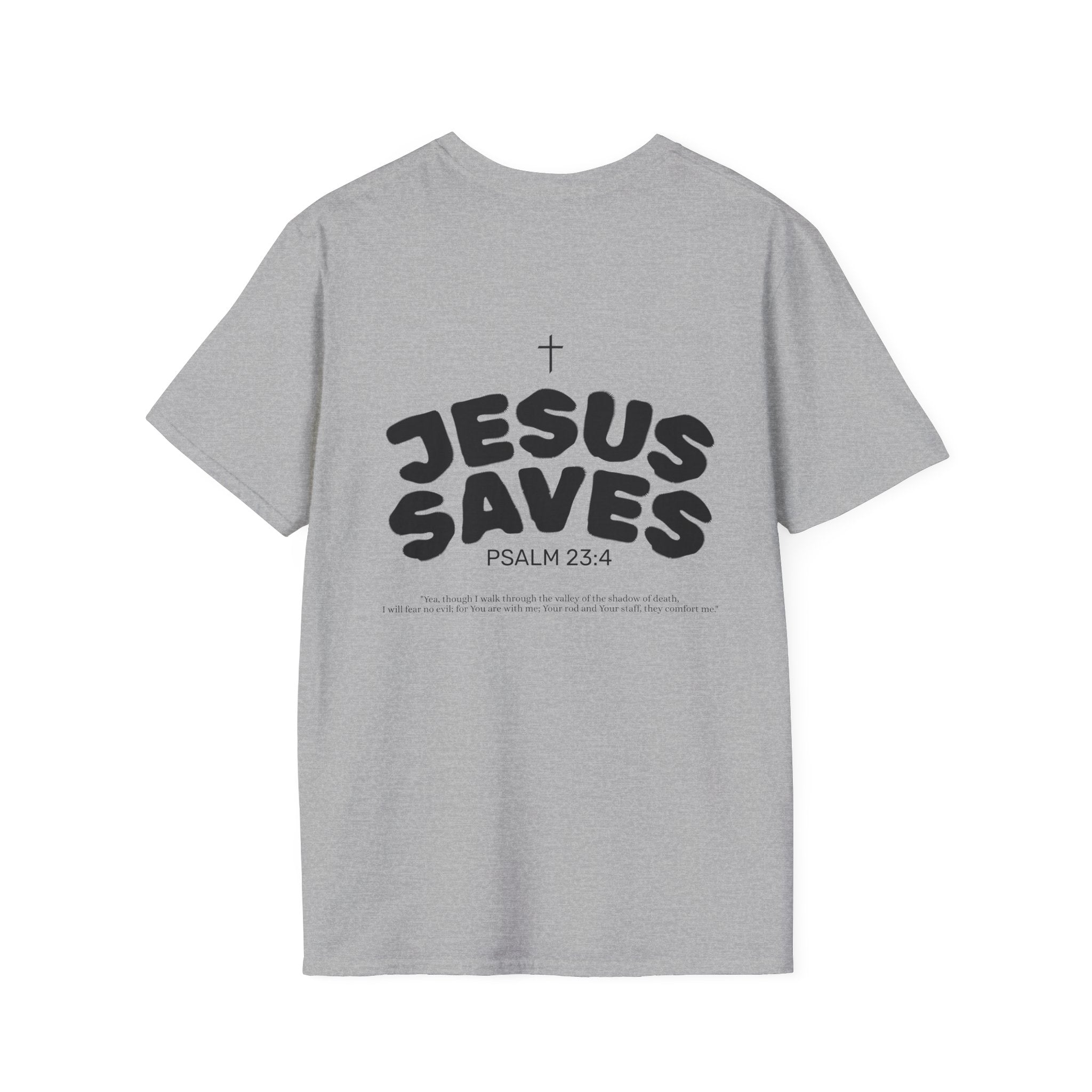 Les Enfants de Dieu T-Shirt — Jesus Saves Shirt - Psalm 23:4