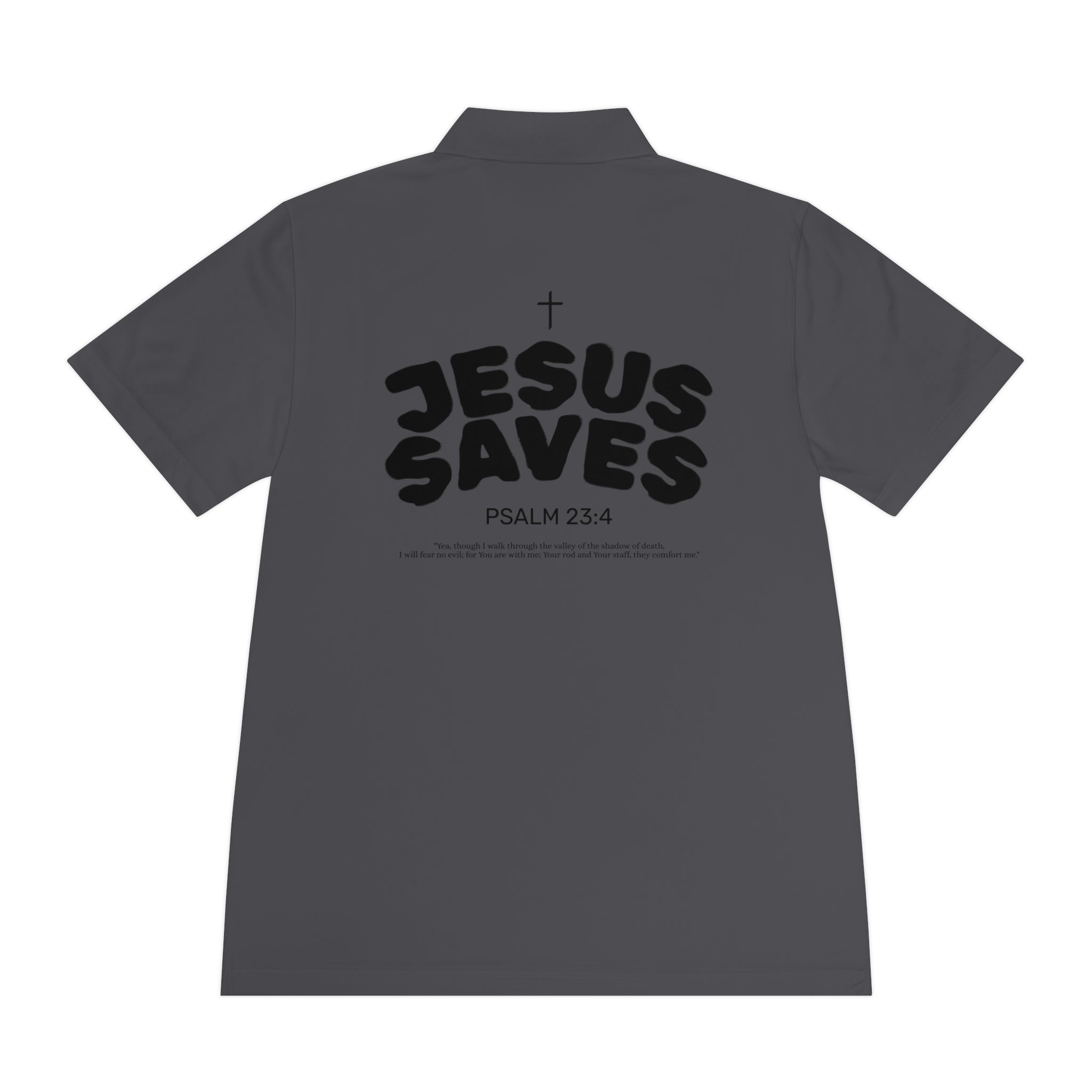 Les Enfants de Dieu Polo - Jesus Saves Polo - Psalm 23:4