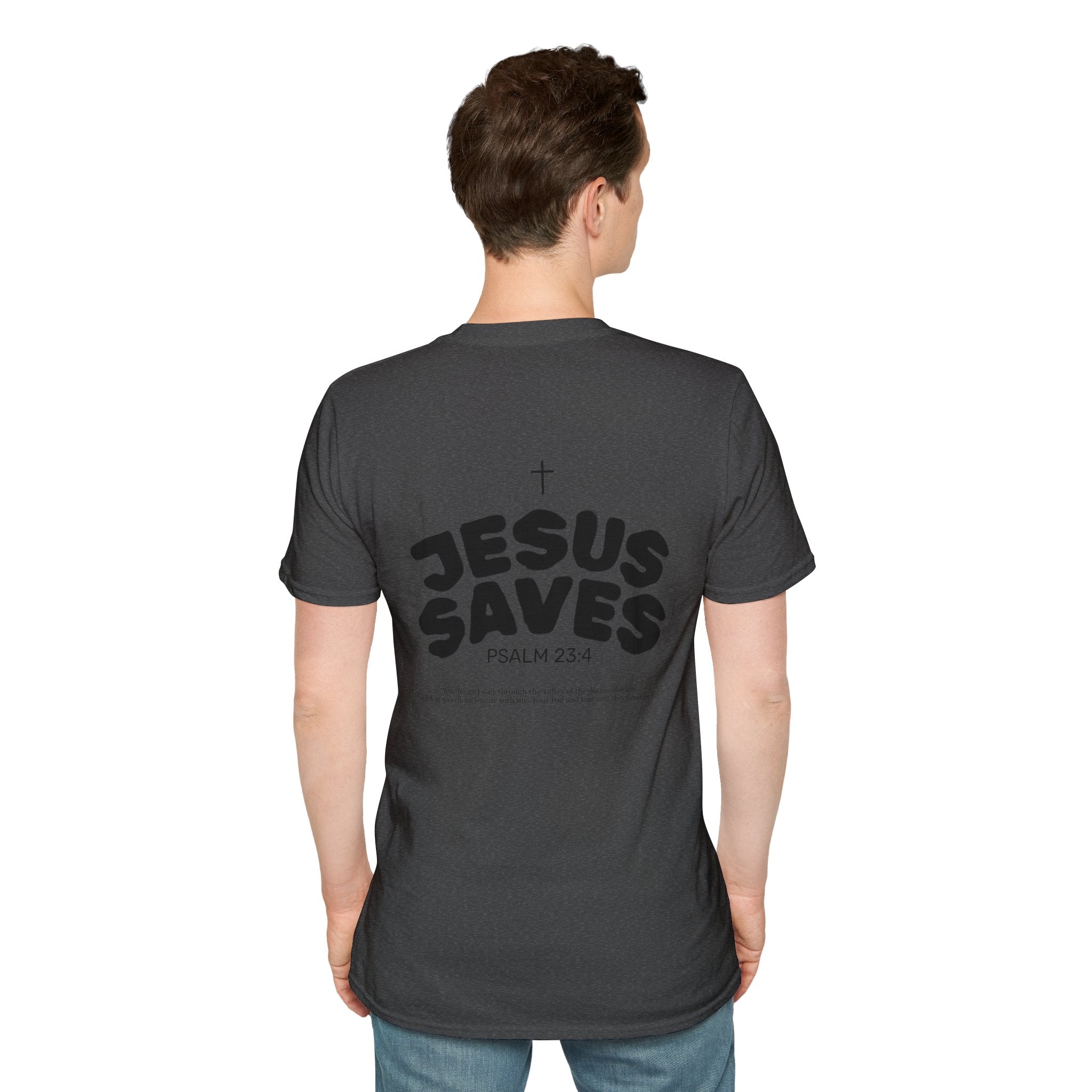 Les Enfants de Dieu T-Shirt — Jesus Saves Shirt - Psalm 23:4