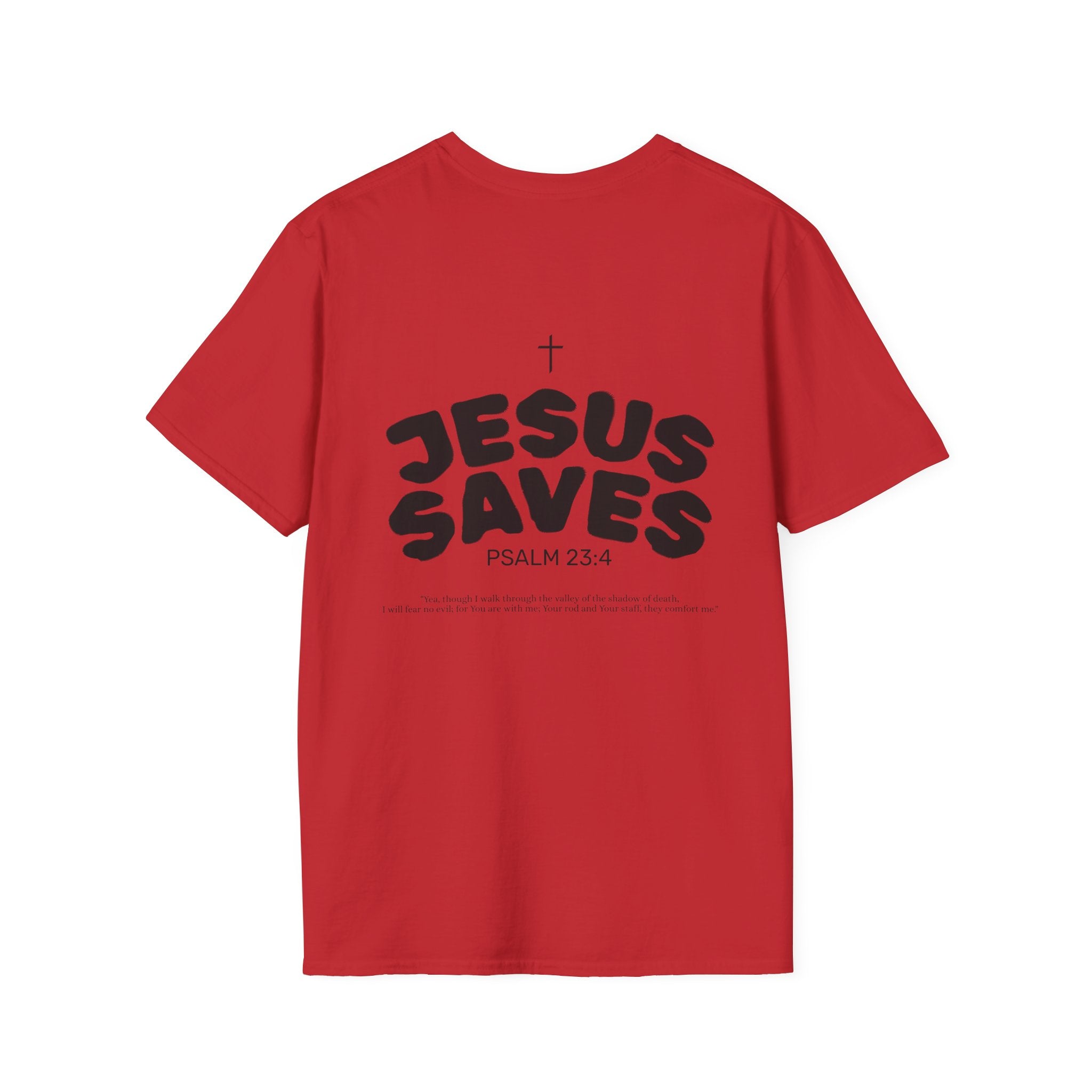 Les Enfants de Dieu T-Shirt — Jesus Saves Shirt - Psalm 23:4