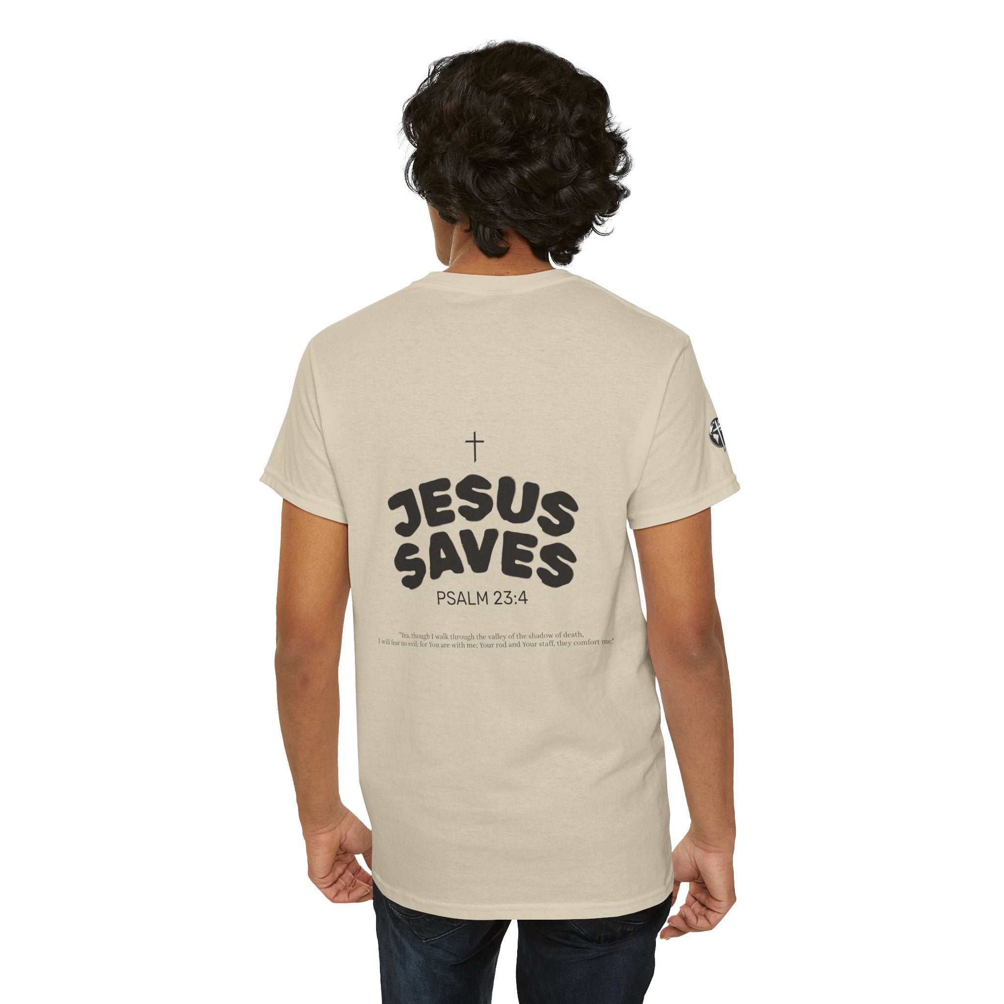Les Enfants de Dieu Tee - Jesus Saves Tee - Psalm 23:4