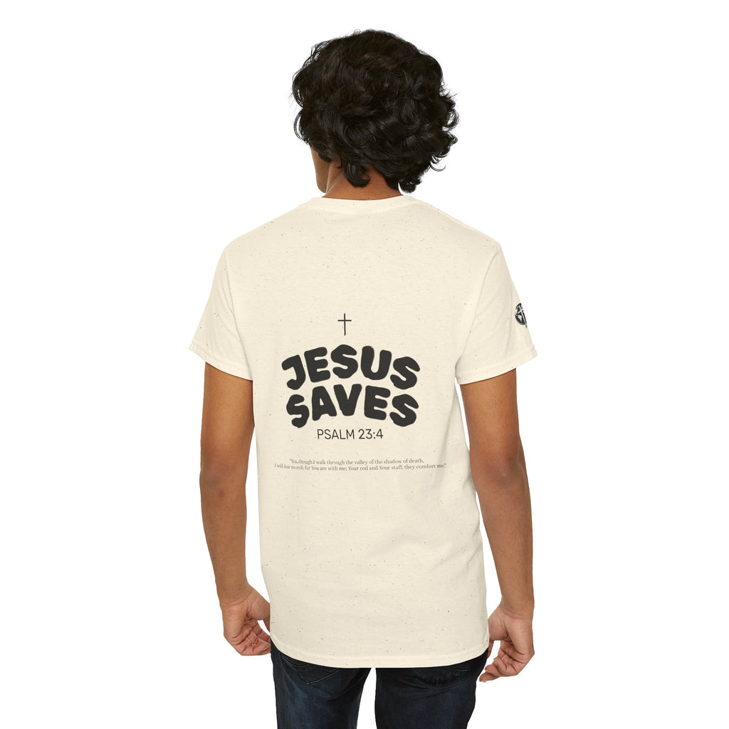 Les Enfants de Dieu Tee - Jesus Saves Tee - Psalm 23:4