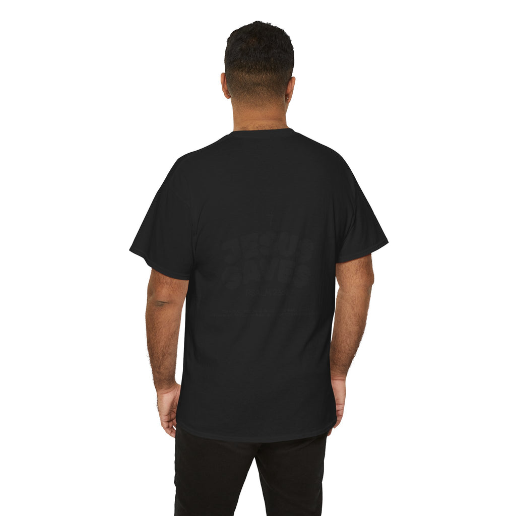 Les Enfants de Dieu Tee - Jesus Saves Tee - Psalm 23:4