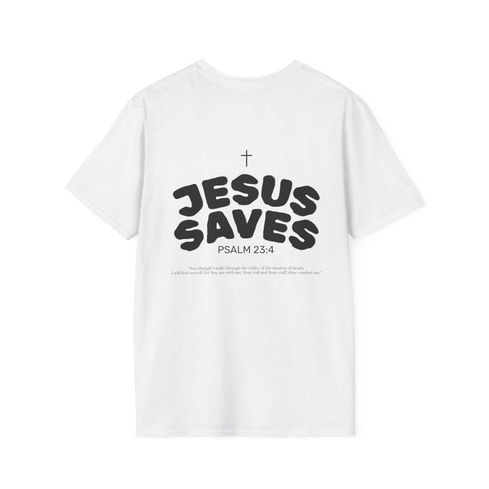 Les Enfants de Dieu T-Shirt — Jesus Saves Shirt - Psalm 23:4