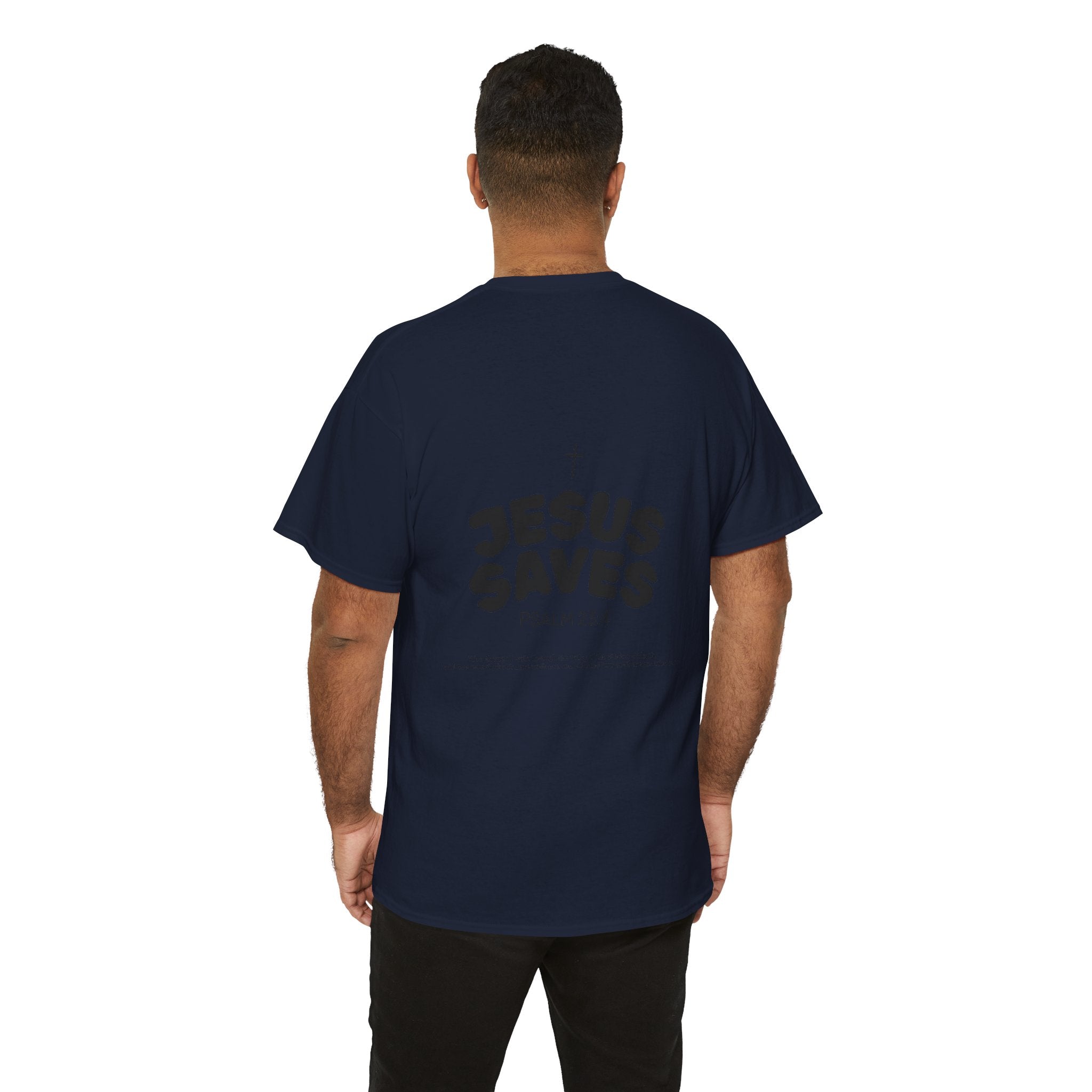 Les Enfants de Dieu Tee - Jesus Saves Tee - Psalm 23:4