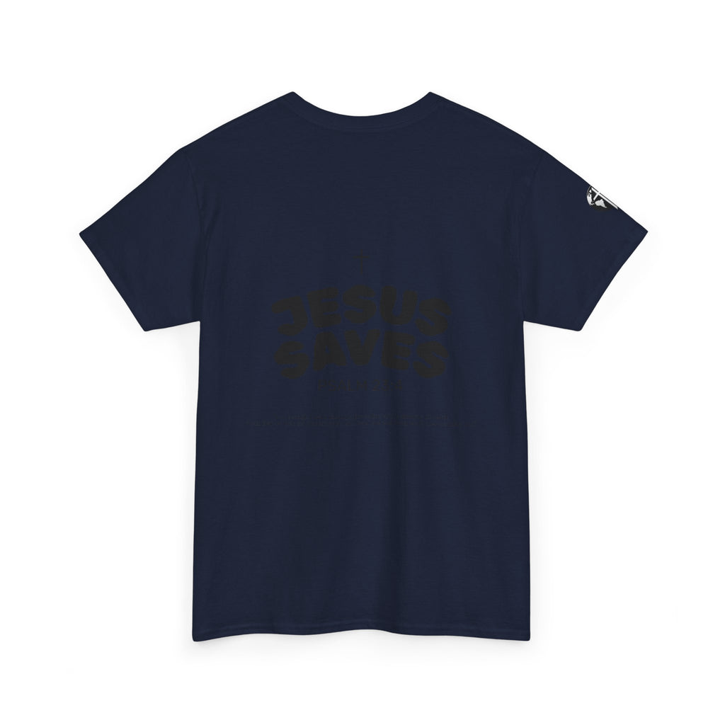 Les Enfants de Dieu Tee - Jesus Saves Tee - Psalm 23:4
