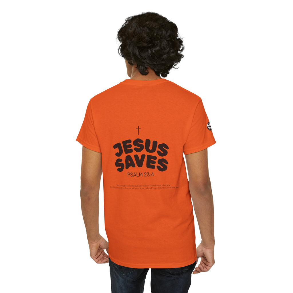 Les Enfants de Dieu Tee - Jesus Saves Tee - Psalm 23:4
