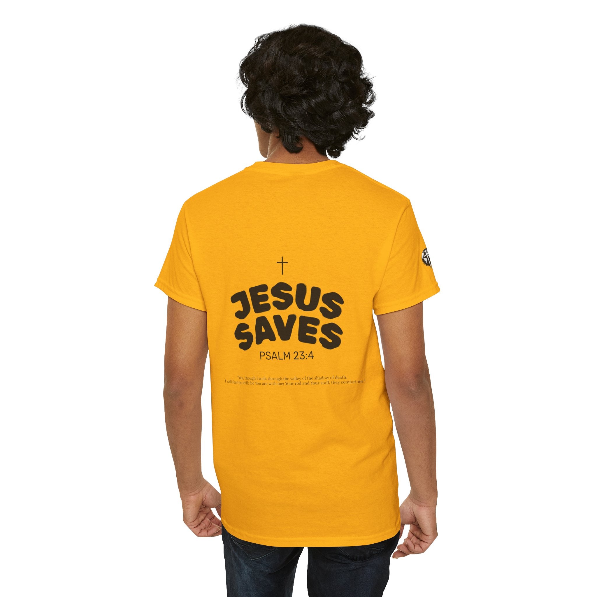 Les Enfants de Dieu Tee - Jesus Saves Tee - Psalm 23:4