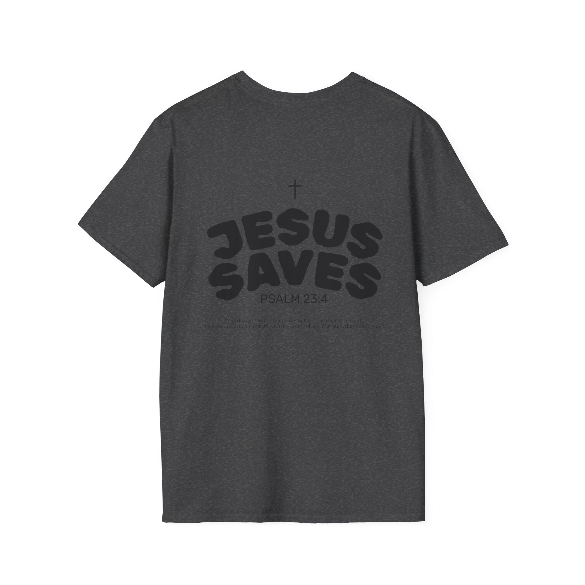 Les Enfants de Dieu T-Shirt — Jesus Saves Shirt - Psalm 23:4