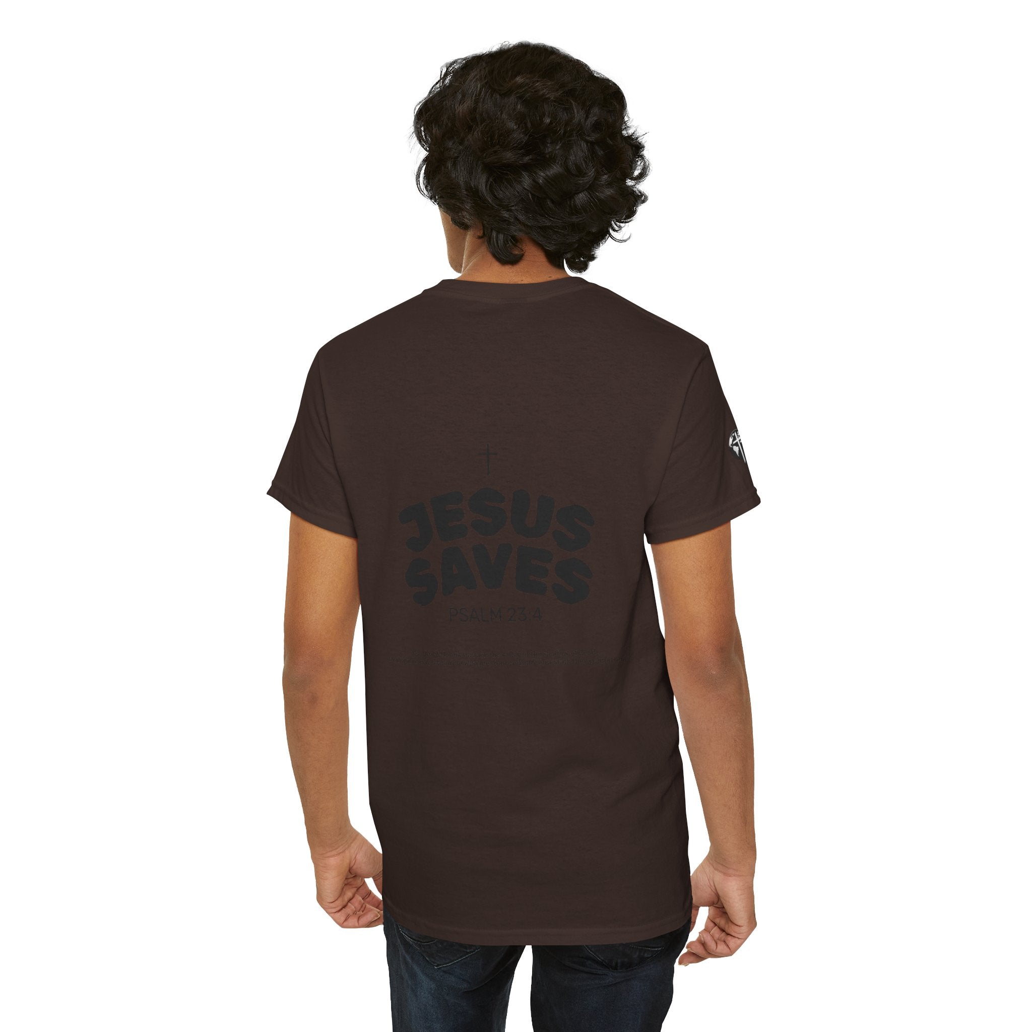 Les Enfants de Dieu Tee - Jesus Saves Tee - Psalm 23:4