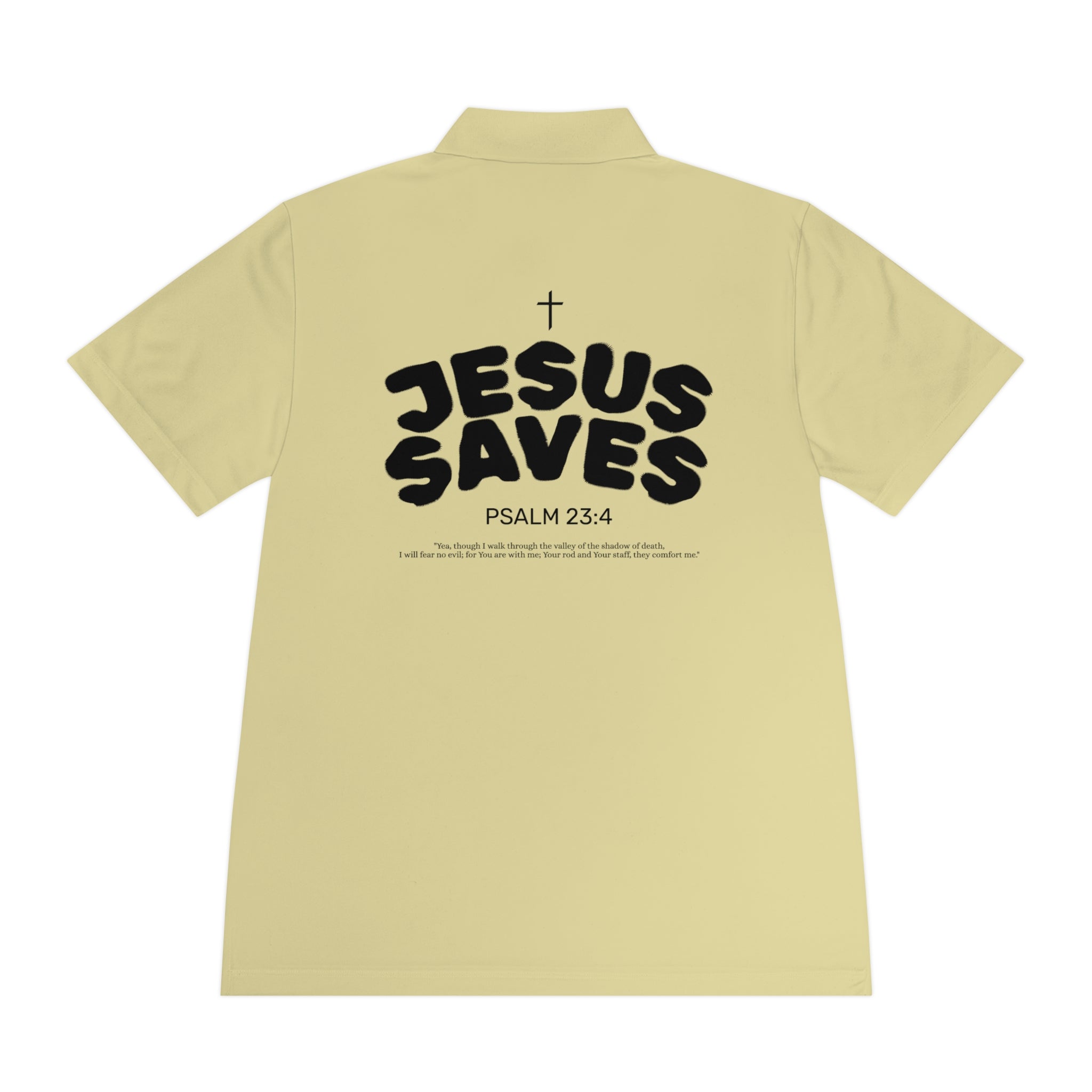 Les Enfants de Dieu Polo - Jesus Saves Polo - Psalm 23:4