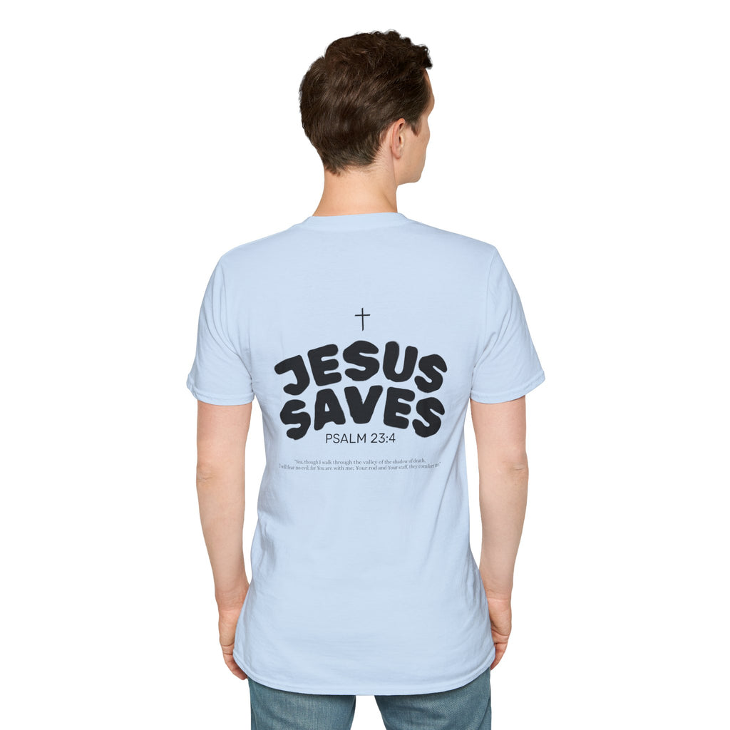 Les Enfants de Dieu T-Shirt — Jesus Saves Shirt - Psalm 23:4