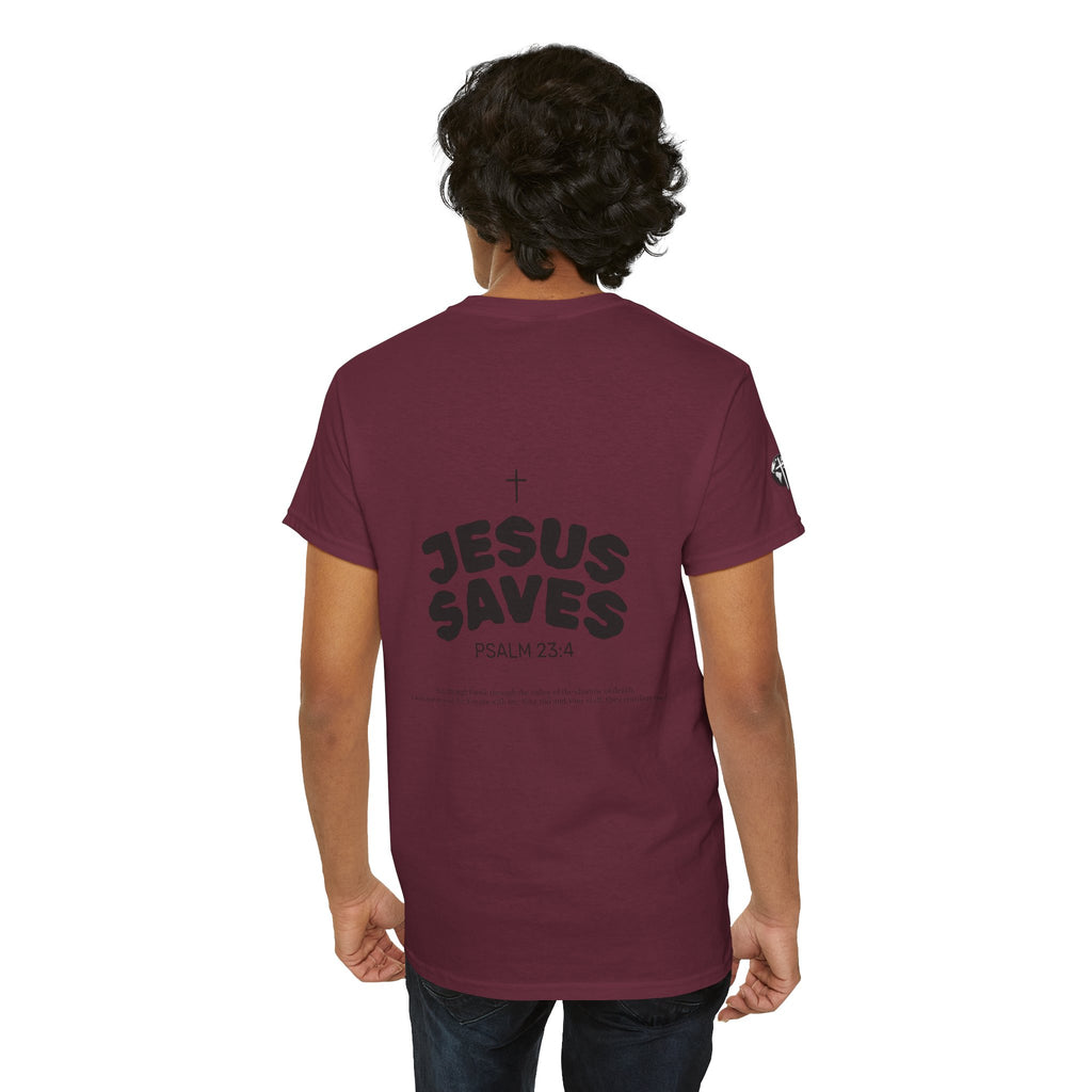 Les Enfants de Dieu Tee - Jesus Saves Tee - Psalm 23:4