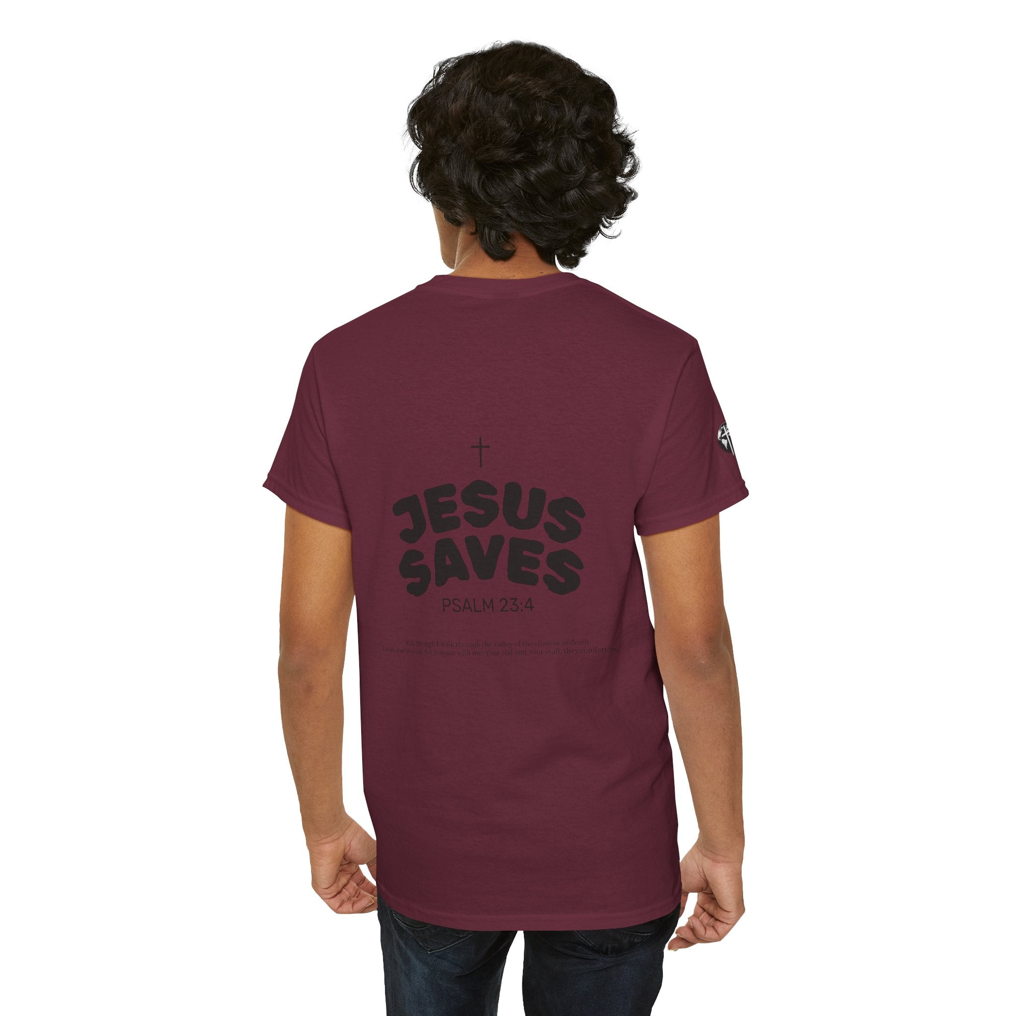 Les Enfants de Dieu Tee - Jesus Saves Tee - Psalm 23:4