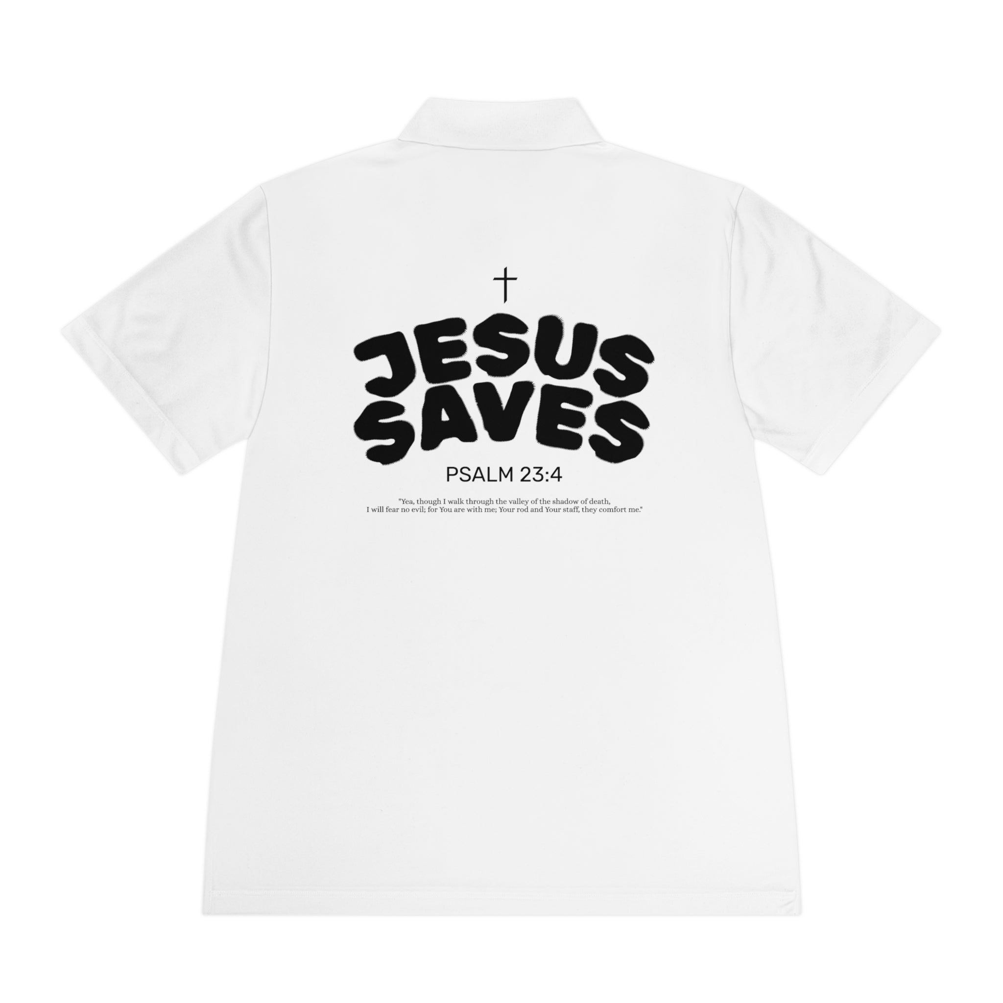Les Enfants de Dieu Polo - Jesus Saves Polo - Psalm 23:4
