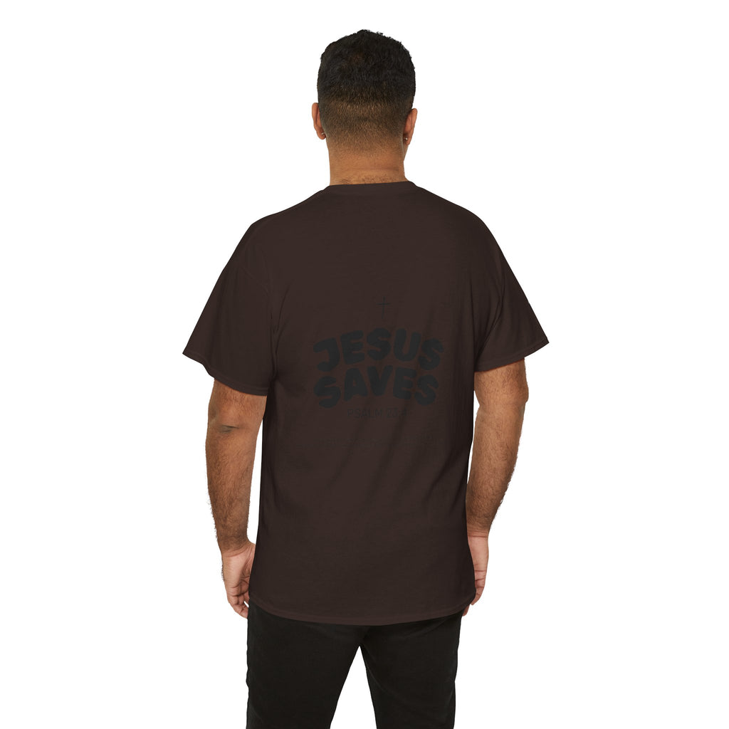 Les Enfants de Dieu Tee - Jesus Saves Tee - Psalm 23:4